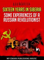   Sixteen Years in Siberia