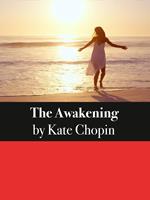   The Awakening