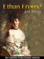   Ethan Frome