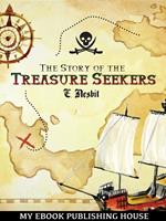 The Story of the Treasure Seekers
