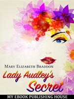   Lady Audley's Secret