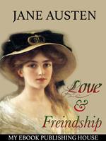   Love and Freindship