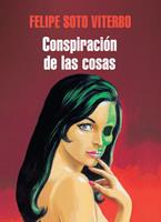   La conspiración de las cosas