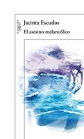   El asesino melancólico