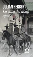   La casa del dolor ajeno