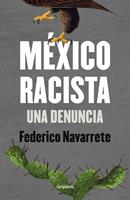   M&eacute;xico racista