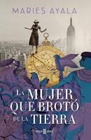   La mujer que brotó de la tierra