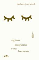   Algunas margaritas y sus fantasmas