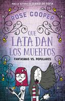   Qué lata dan los muertos