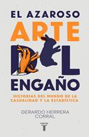   El azaroso arte del enga&ntilde;o
