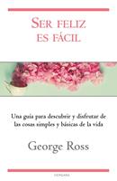   Ser feliz es fácil