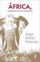   &Aacute;frica, radiograf&iacute;a de un continente