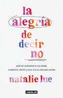   La alegría de decir no