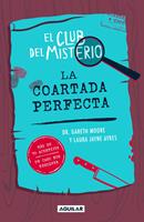   El club del misterio 2 - La coartada perfecta