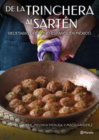 De la trinchera al sartén