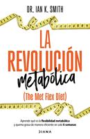   La revolución metabólica