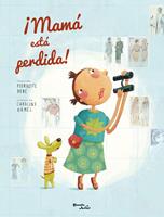   ¡Mamá está perdida!