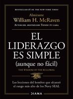   El liderazgo es simple (aunque no f&aacute;cil) Spanish Edition