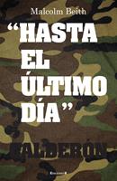   Hasta el &uacute;ltimo d&iacute;a