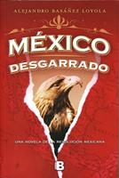   México desgarrado
