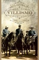   Breve historia del villismo