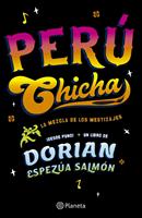   Per&uacute; Chicha