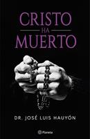   Cristo ha muerto
