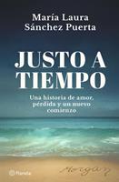   Justo a tiempo