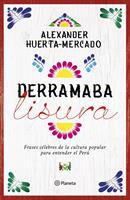   Derramaba lisura