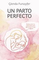   Un parto perfecto