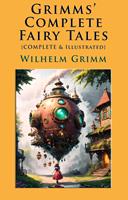 Grimms'Complete Fairy Tales