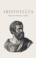 Nikomachische Ethik - Aristoteles'Meisterwerk