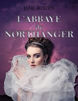   L'Abbaye de Northanger