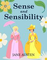   Sense and Sensibility