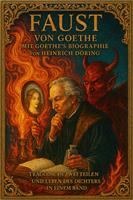   Faust von Goethe mit Goethe's Biographie von Heinrich Döring