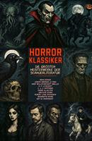   Horrorklassiker – Die größten Meisterwerke der Schauerliteratur