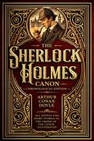   The Sherlock Holmes Canon &mdash; Chronological Edition