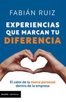 Experiencias que marcan tu diferencia