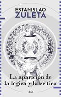   La aparición de la lógica y crítica