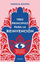 Tres principios para la reinvención