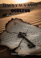   JESUS Y SUS A&Ntilde;OS OCULTOS