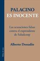   Palacino es inocente