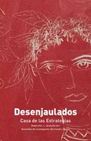   Desenjaulados
