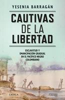   Cautivas de la libertad