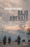   Bajo amenaza