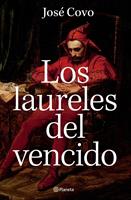   Los laureles del vencido