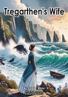   Tregarthen's Wife
