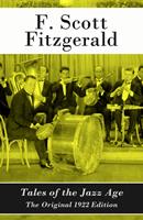   Tales of the Jazz Age - The Original 1922 Edition