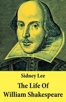 The Life Of William Shakespeare