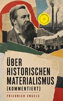   &Uuml;ber historischen Materialismus